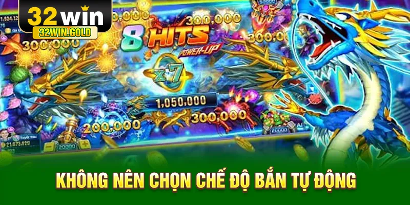 Kh&ocirc;ng n&ecirc;n chọn chế độ bắn tự động