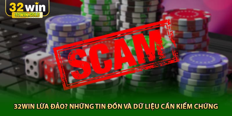 32win lừa đảo