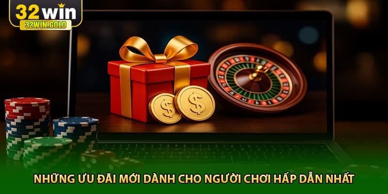 Những ưu đ&atilde;i mới d&agrave;nh cho người chơi hấp dẫn nhất&nbsp;